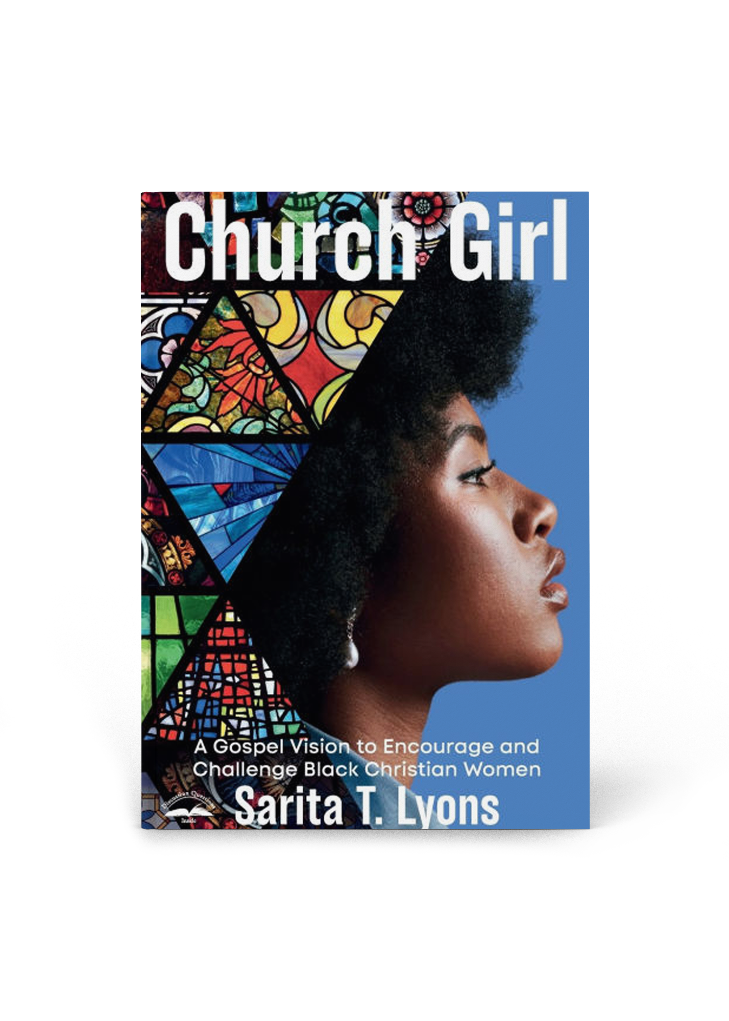 Church Girl - Sarita T. Lyons