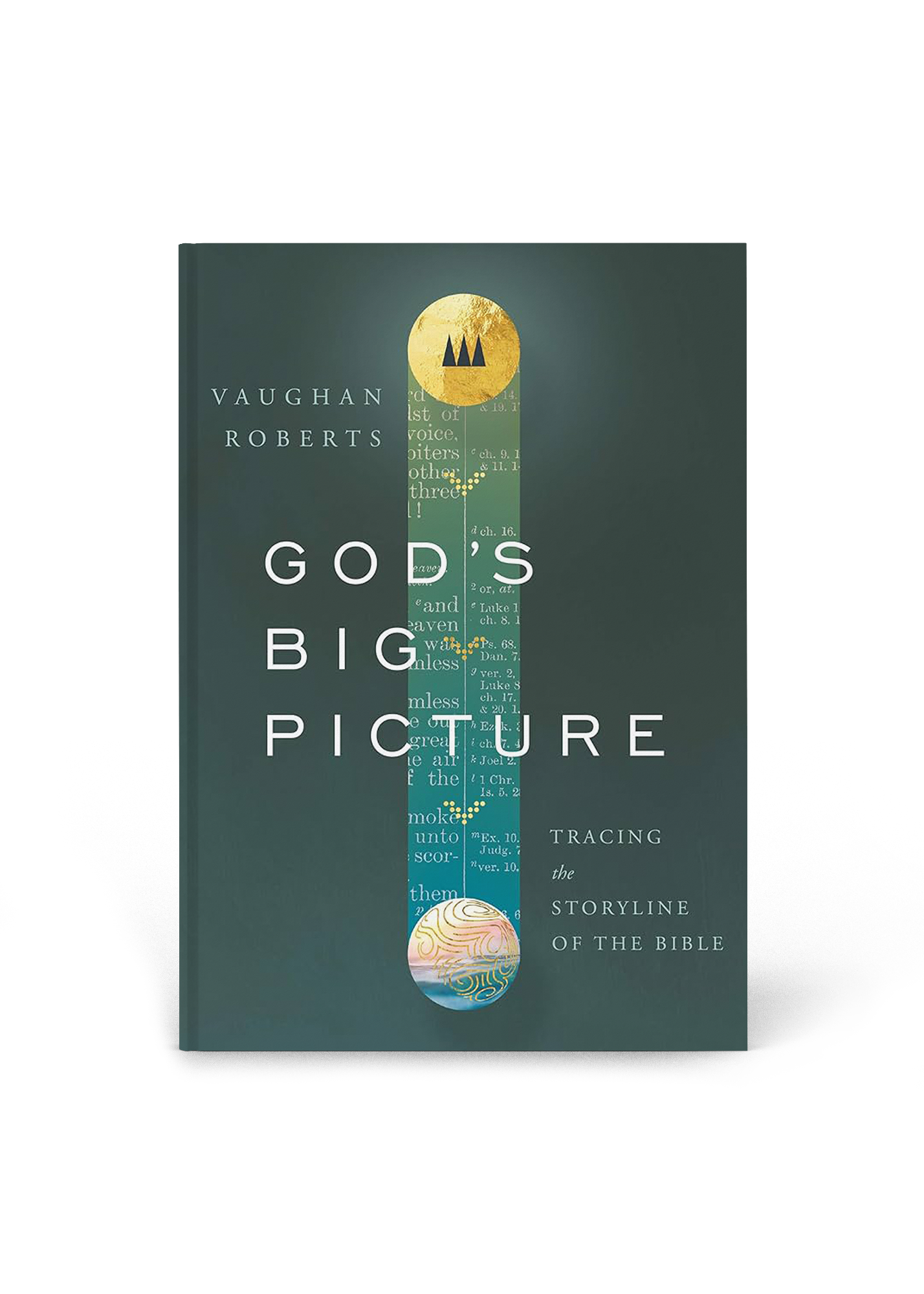 God's Big Picture - Vaughan Roberts